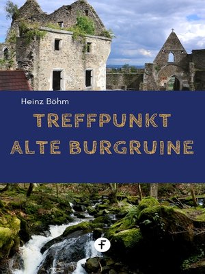 cover image of Treffpunkt alte Burgruine